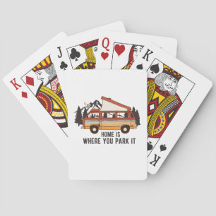 RV Camping Trailer "Home is you Park it" Casinokort