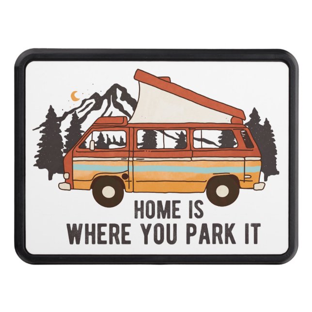 RV Camping Trailer "Home is you Park it" Dragkroksskydd (Framsidan)