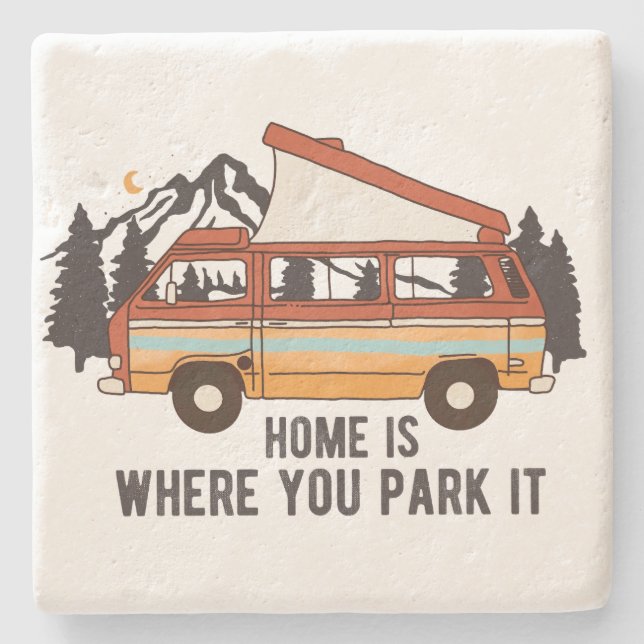 RV Camping Trailer "Home is you Park it" Stenunderlägg (Framsidan)