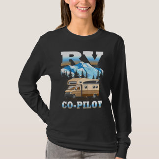 Rv Co Pilot Motorhome Camping Travel Vacation Coup T Shirt