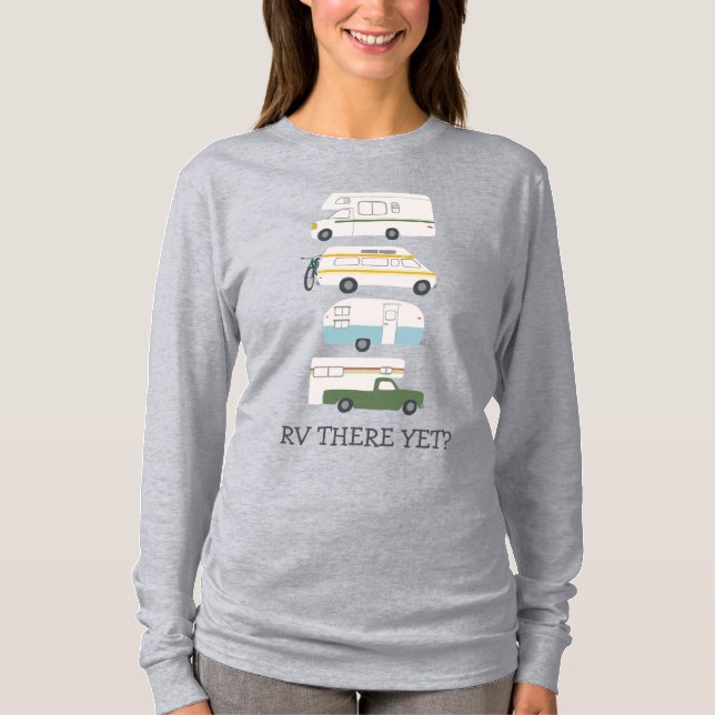 RV DÄR ÄNNU? Campervan vanlife RV Trailer ANPASSNI T Shirt (Framsida)