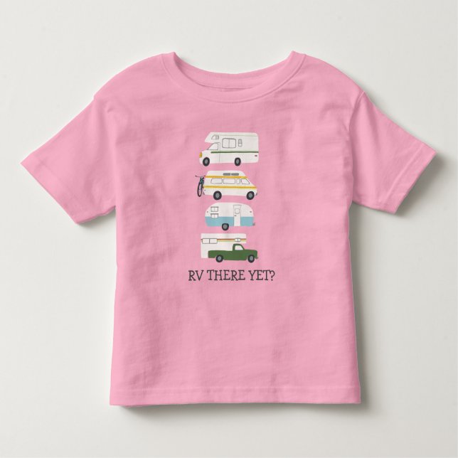 RV DÄR ÄNNU? Campervan vanlife RV Trailer ANPASSNI T Shirt (Framsida)