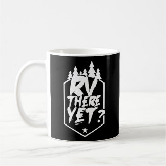 Rv där ännu Caravan Camper Van Motorhome Kaffemugg