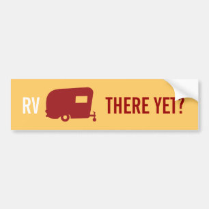 RV där ännu? - Resa släphumorn Bildekal