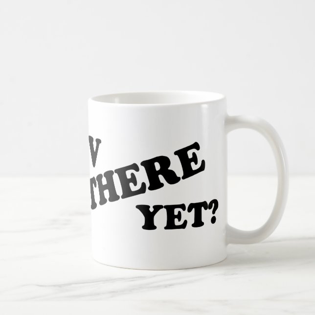 RV DÄR ÄNNU? (vit) Kaffemugg (Höger)