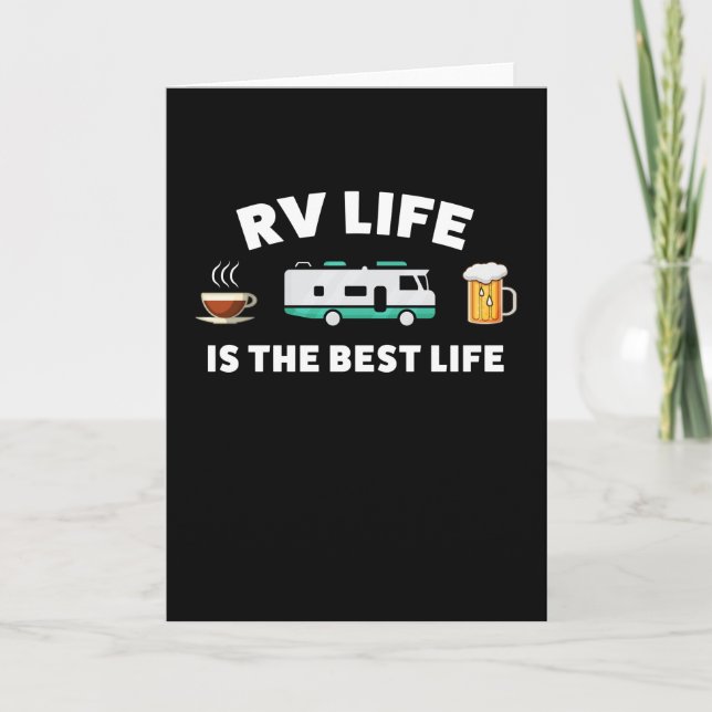 RV Life är den bästa livstidsgåvan för Camper Kort (Framsida)
