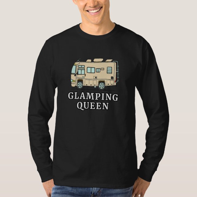 RV Motorhome GLAMPING QUEEN T Shirt (Framsida)