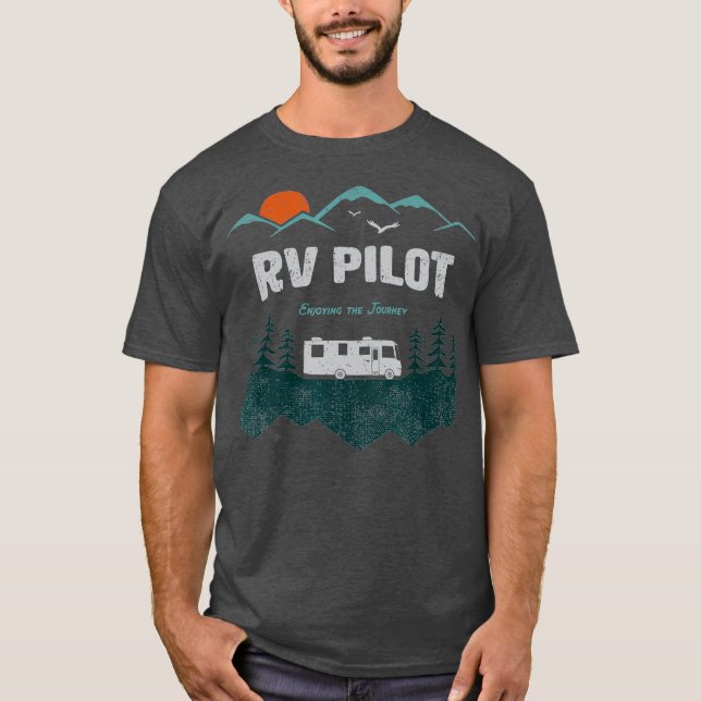 RV Pilot Camping Shirt Motorhome Travel Vacacation T Shirt (Framsida)