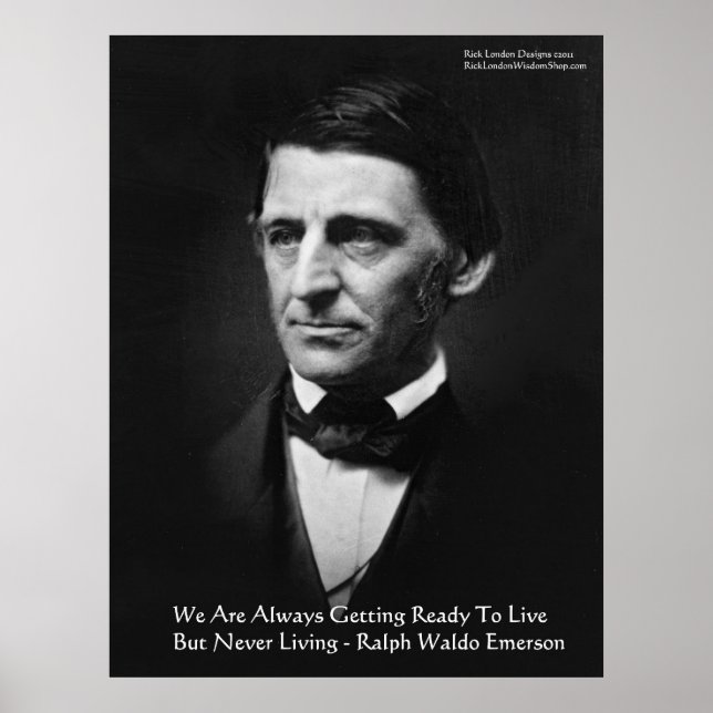 RW Emerson "Redo to live" Wisdom-offertgåvor Poster (Framsidan)