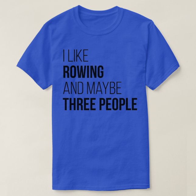 Rwing Funny Quote T Shirt (Design framsida)