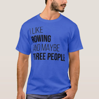 Rwing Funny Quote T Shirt