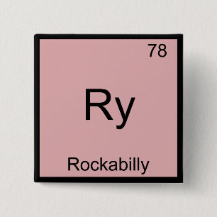Ry - Rockabilly Rolig Kemiskt Element Symbol T-Shi Knapp