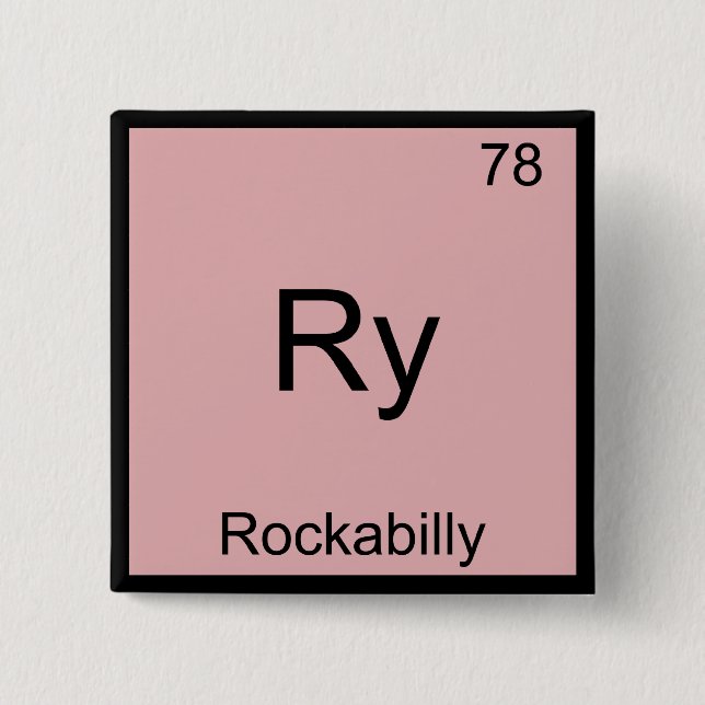 Ry - Rockabilly Rolig Kemiskt Element Symbol T-Shi Knapp (Framsida)