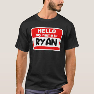 Ryan Hej Hi My Namn är Tshirt Namn på Anpassningsb T Shirt