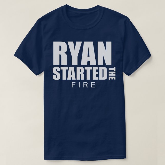 Ryan startade elden t shirt (Design framsida)