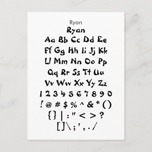 Ryan - Zazzle Font Sampler Lakan Vykort (Framsida)