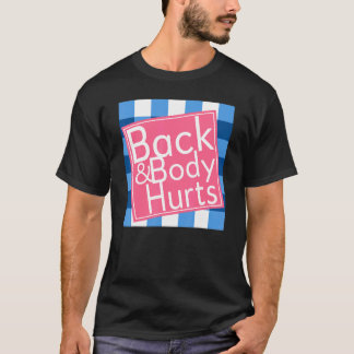 Rygg & Kroppsvärk Citat Yoga Gym Träning 2023 Gra T Shirt