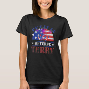 Rygg upp Terry satte det i omvänd riktning 4 juli T Shirt