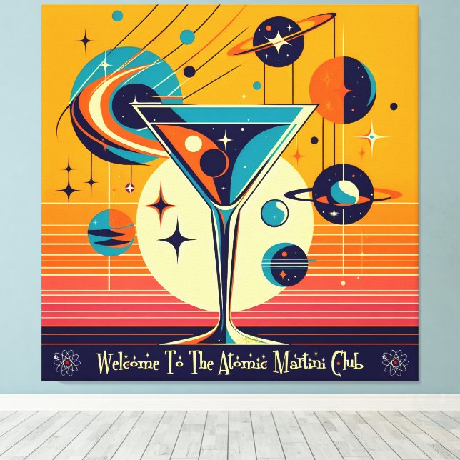 Rymdålderns Välkommen till Atomic Martini Club Canvastryck (Insitu (trägolv))