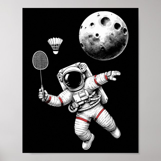 Rymdastronaut Badmintonspelare Shuttle Sport _9  Poster (Framsidan)