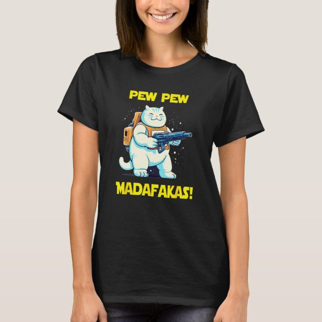 Rymdastronaut Pew Madafakas Chonk Katt T Shirt (Framsida)