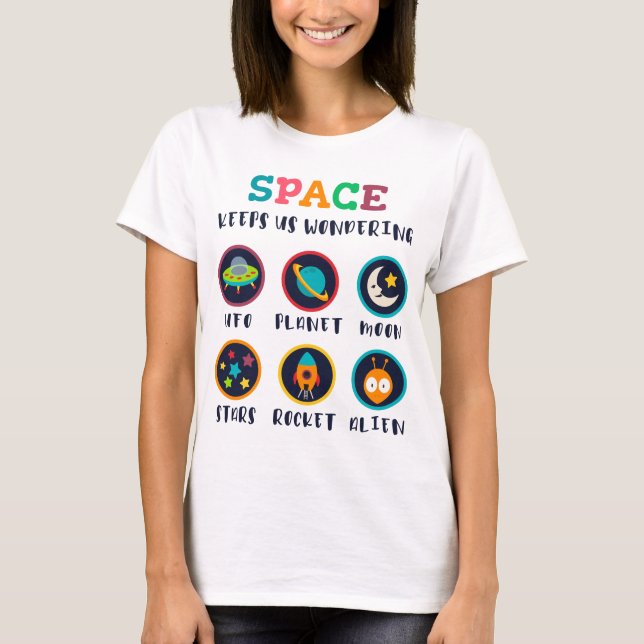 Rymden får oss att undra t shirt (Framsida)