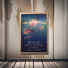 Rymden, Galaxy, centrum för mjölkkorgen Poster
