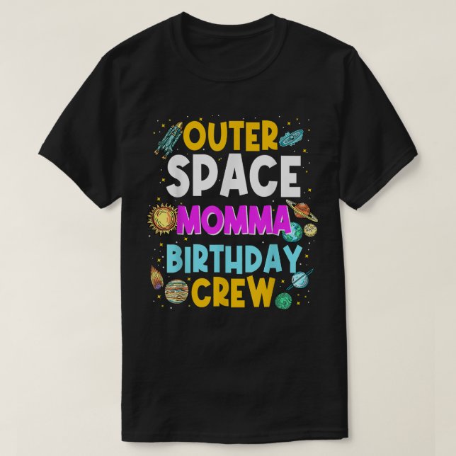 Rymden Momma Birthday Crew Space Party Planet T Shirt (Design framsida)