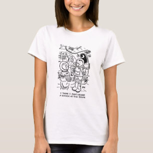 Rymdfarare på rymdskepp hör knackning på dörren t shirt