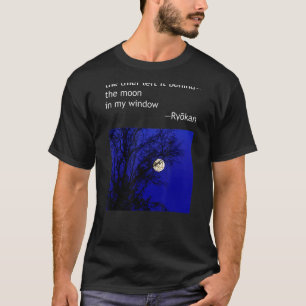 Ryokan Ryokwan Haiku Dikt Thief Lämnat bakom Måne T Shirt