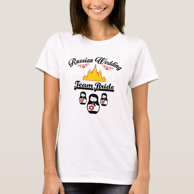 Rysk bröllop, Team Brud. T-shirt (Framsida)