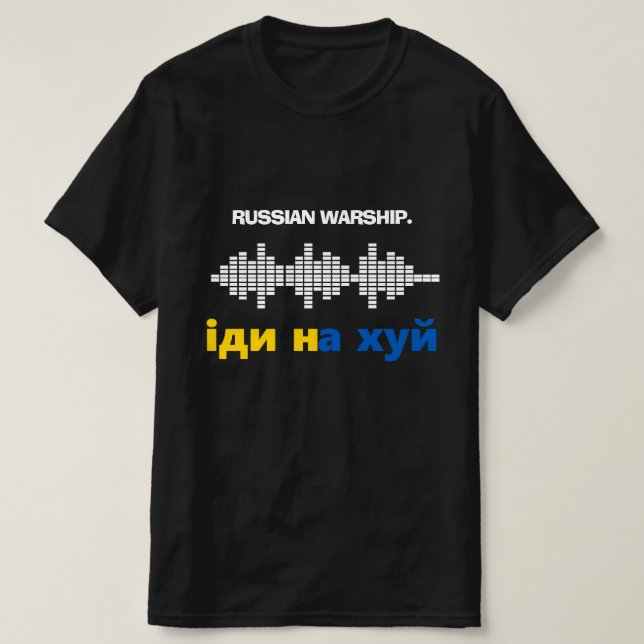 Rysk krigsskepp, stanna Ukraina Krig T Shirt (Design framsida)