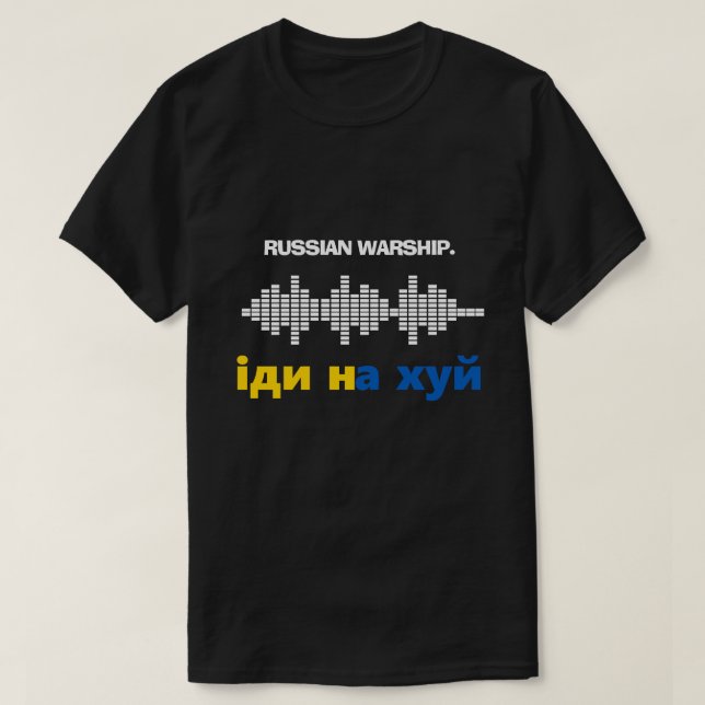 Rysk krigsskepp, stanna Ukraina Krig T Shirt (Design framsida)