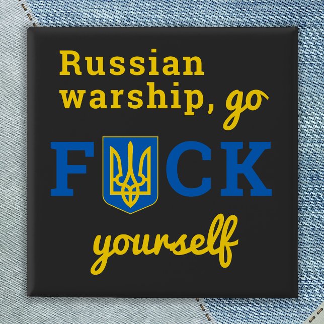 Rysk Warship Go F Yourself Ukraina Button Knapp (Skapare uppladdad)