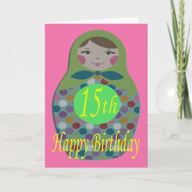 ryska Doll Lycklig 15:e födelsedagen Kort (Framsida)