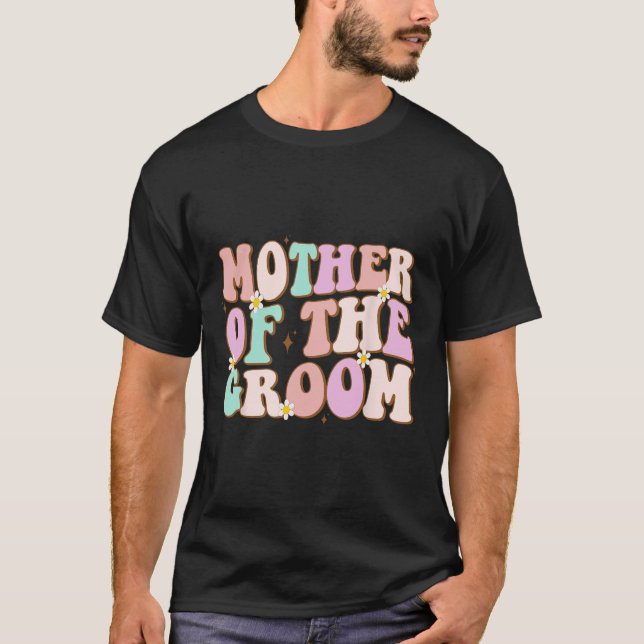 Ryslig Mor För Brudgummen Bröllopsdusch Mamma Från T Shirt (Framsida)