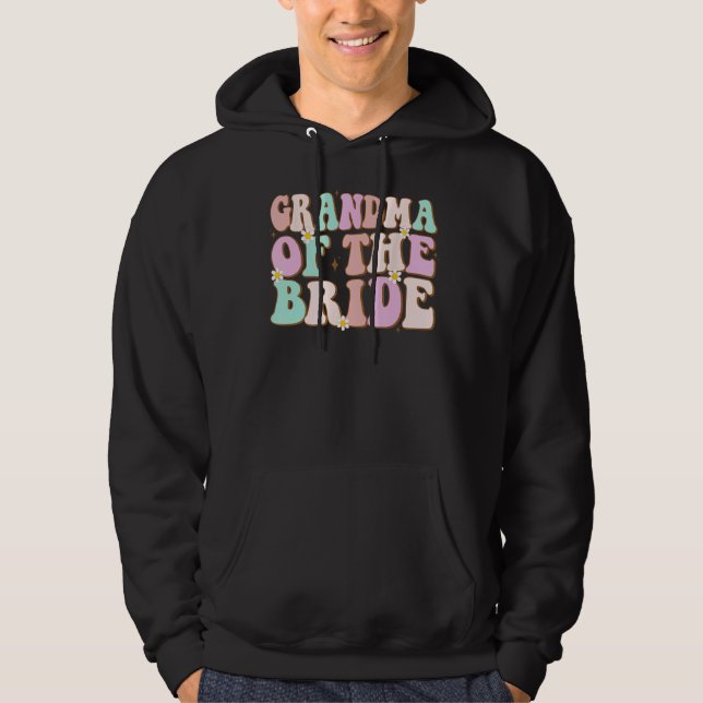 Ryslig Mormor till Bruden Bröllopsfirande Mormor Hoodie (Framsida)