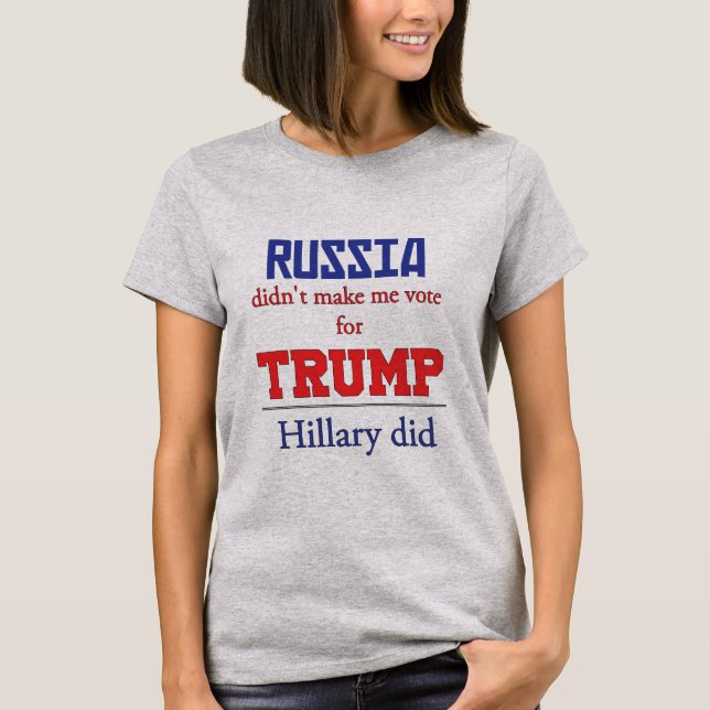 Ryssland trumf, Hillary T Shirt (Framsida)