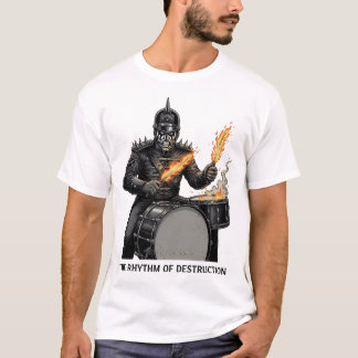 "Rytmen av förstörelse" Eldig trummis Metal T Shirt