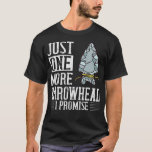S2 Arrowhad Hunting Arrowhads (140) T Shirt<br><div class="desc">Fantastisk är utformat för dem som jagar kärlek Arrowhad. Tack.</div>