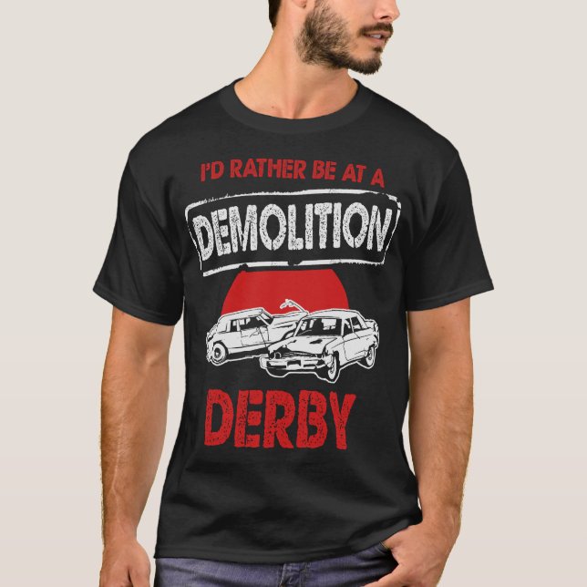 S2 Demolition Derby Smash Cars (25) T Shirt (Framsida)
