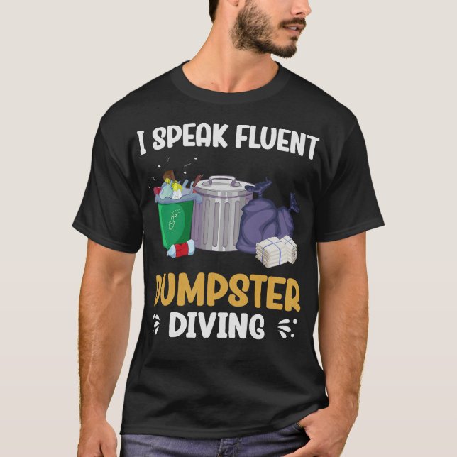 S2 Dumpster Diving (104) T Shirt (Framsida)