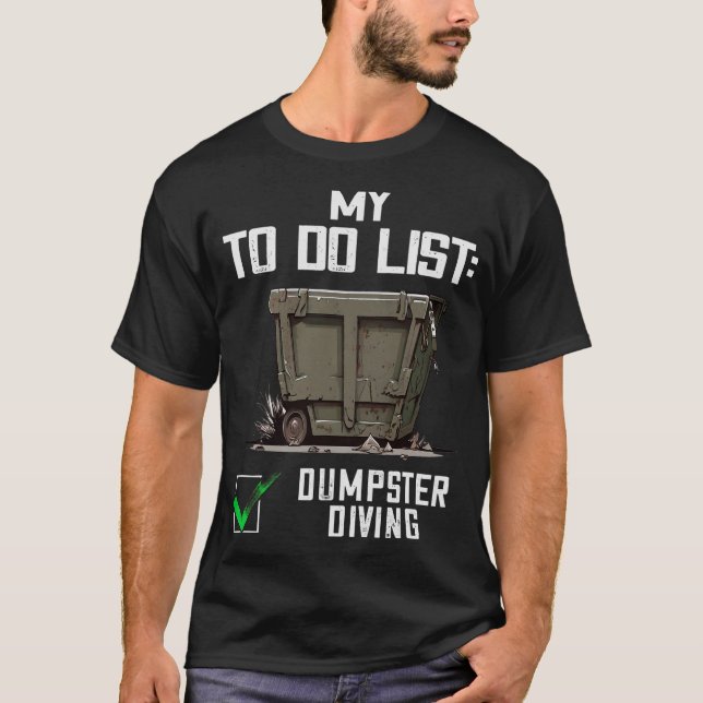 S2 Dumpster Diving (105) T Shirt (Framsida)