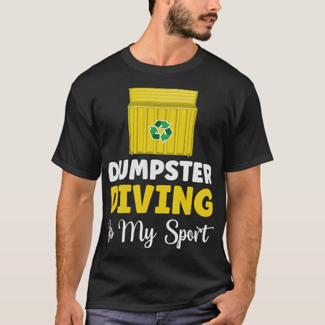 S2 Dumpster Diving (29) T Shirt (Framsida)