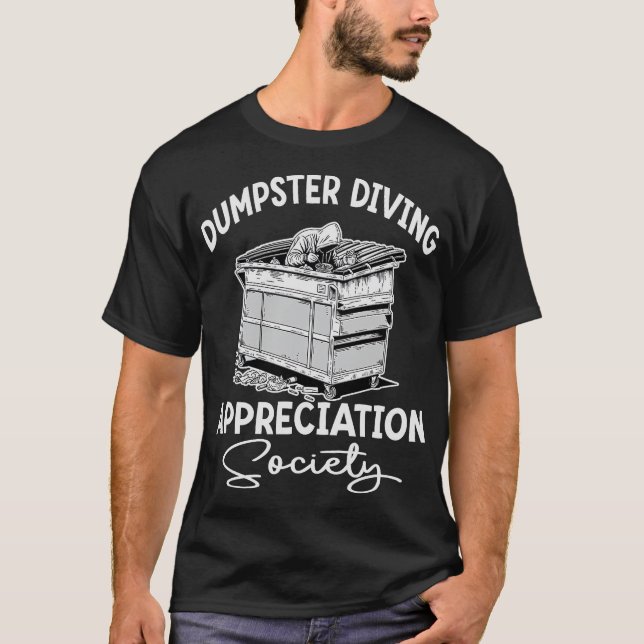 S2 Dumpster Diving (39) T Shirt (Framsida)