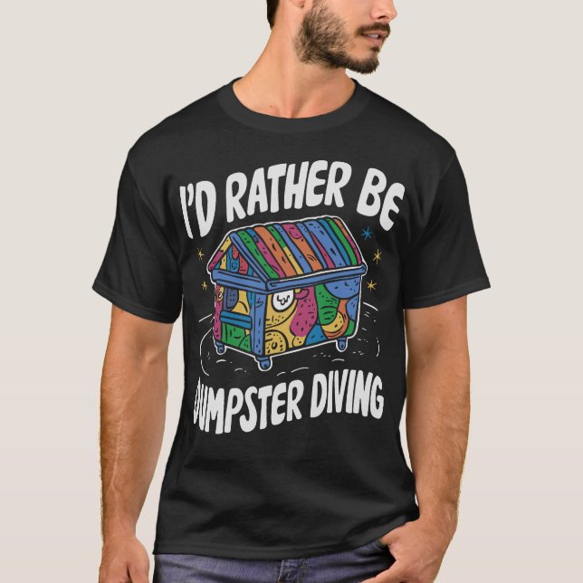 S2 Dumpster Diving (53) T Shirt (Framsida)