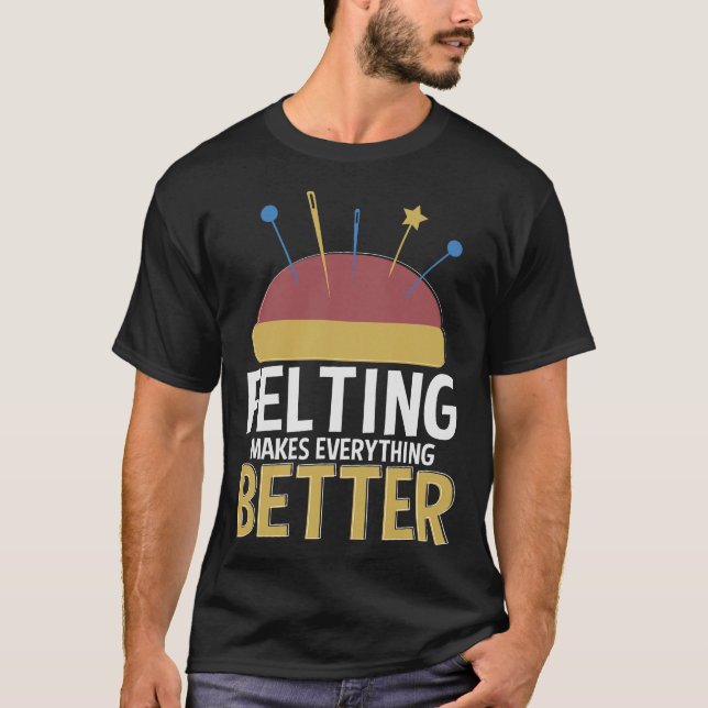 S2 Felt Felter Nål Felting (22) T Shirt (Framsida)