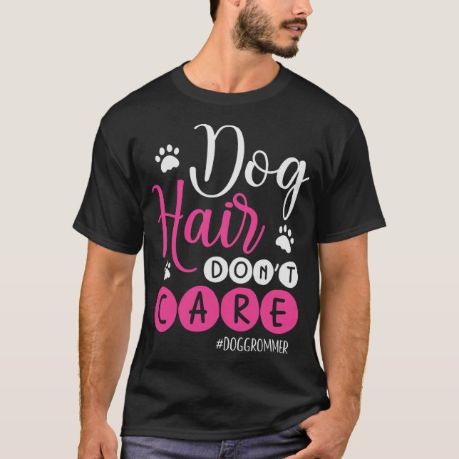 S2 Hund Grooming Hund Groomer (76) T Shirt (Framsida)