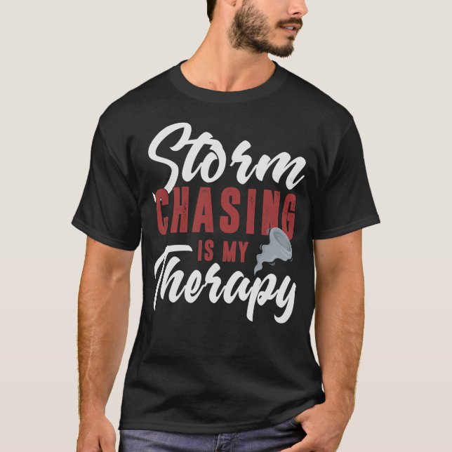 S2 Storm Chasing Chaser Stormchasing (144) T Shirt (Framsida)