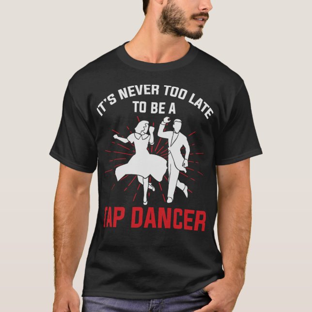 S2 Tap Dance Tap Dancing Tap Dancer (61) T Shirt (Framsida)